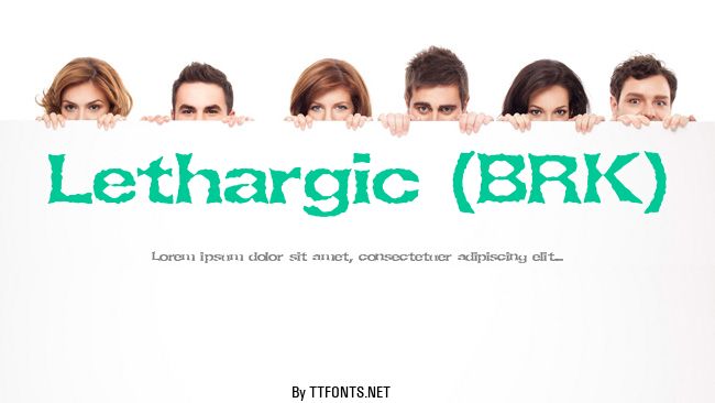 Lethargic (BRK) example